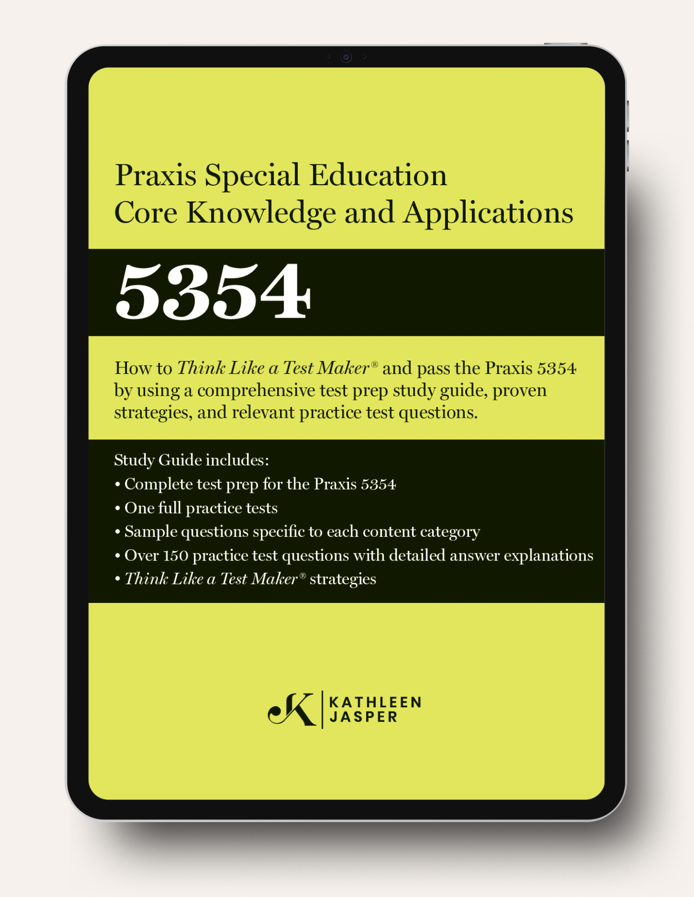 Praxis 5354 Special Education Digital Study Guide – KathleenJasper Praxis 5354 Special Education Digital Study Guide – KathleenJasper