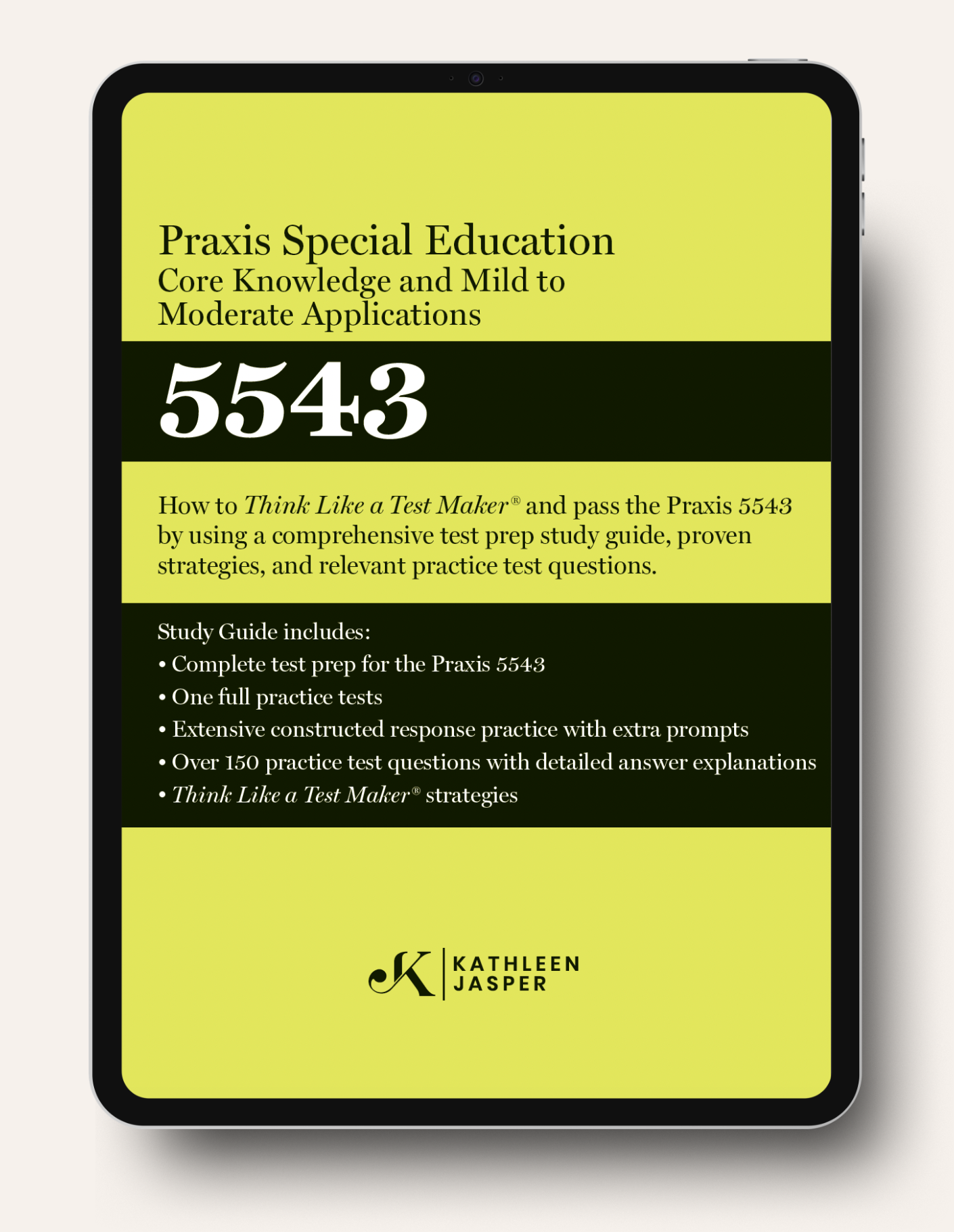 Praxis 5543 Special Education Digital Study Guide – KathleenJasper Praxis 5543 Special Education Digital Study Guide – KathleenJasper