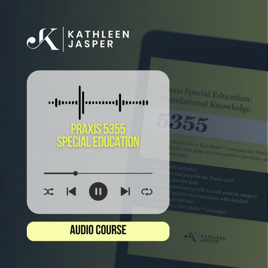 Audio Course - Praxis 5355 Special Education