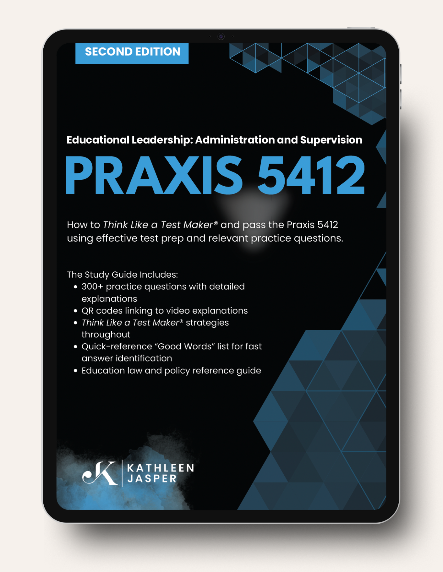 Praxis 5412 Educational Leadership: Administration and Supervision Second Edition - Digital Study Guide