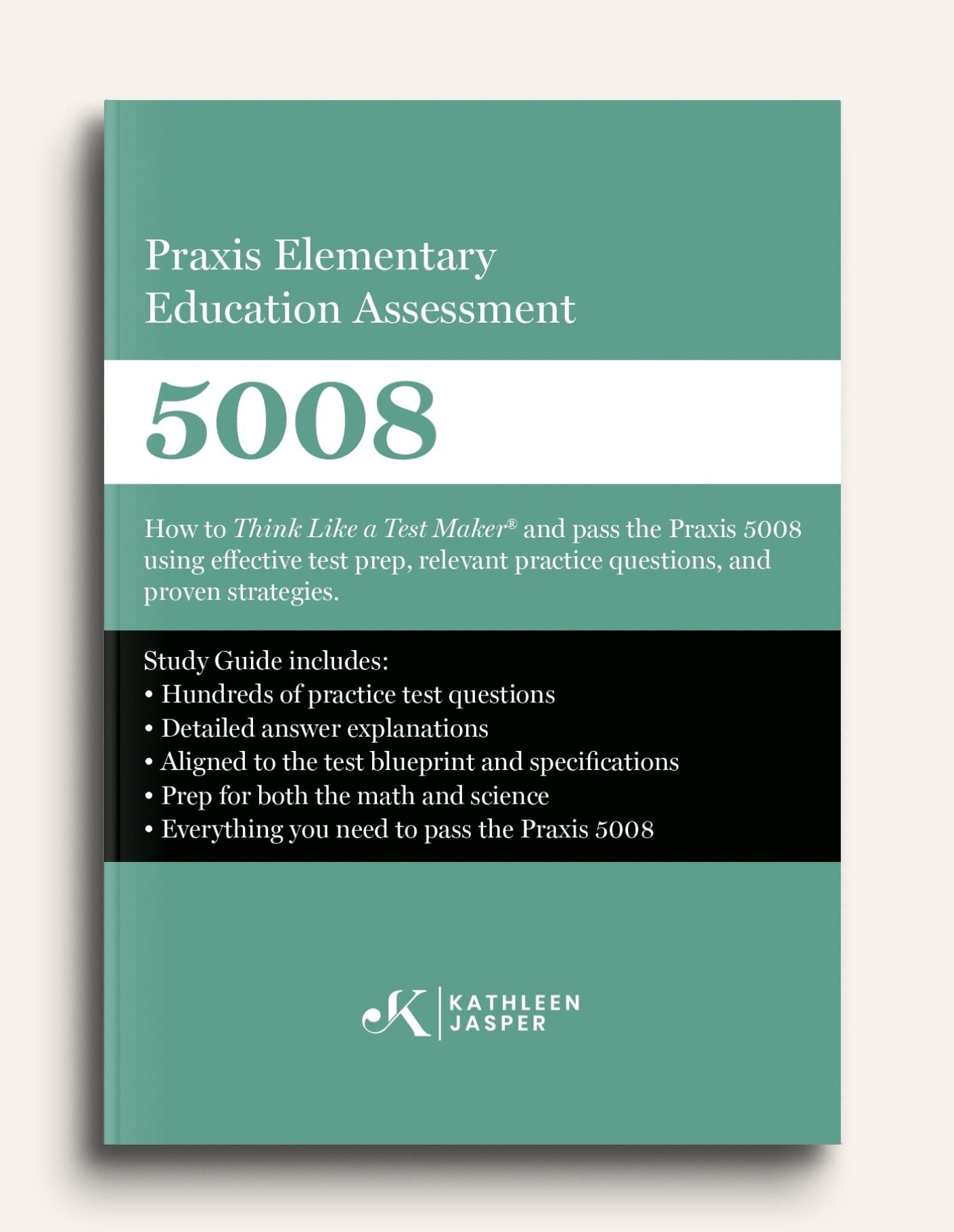 Praxis II Elementary Education Assessment 5008 - Mathematics and Science Study Guide - Paperback