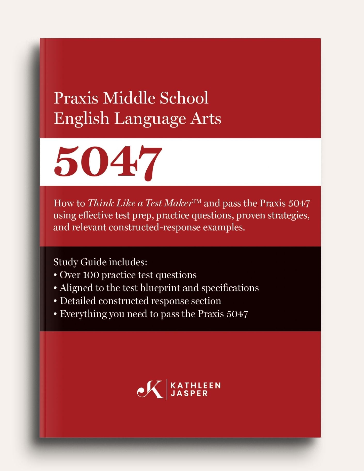 Praxis Middle School English Language Arts 5047 Study Guide - Paperback