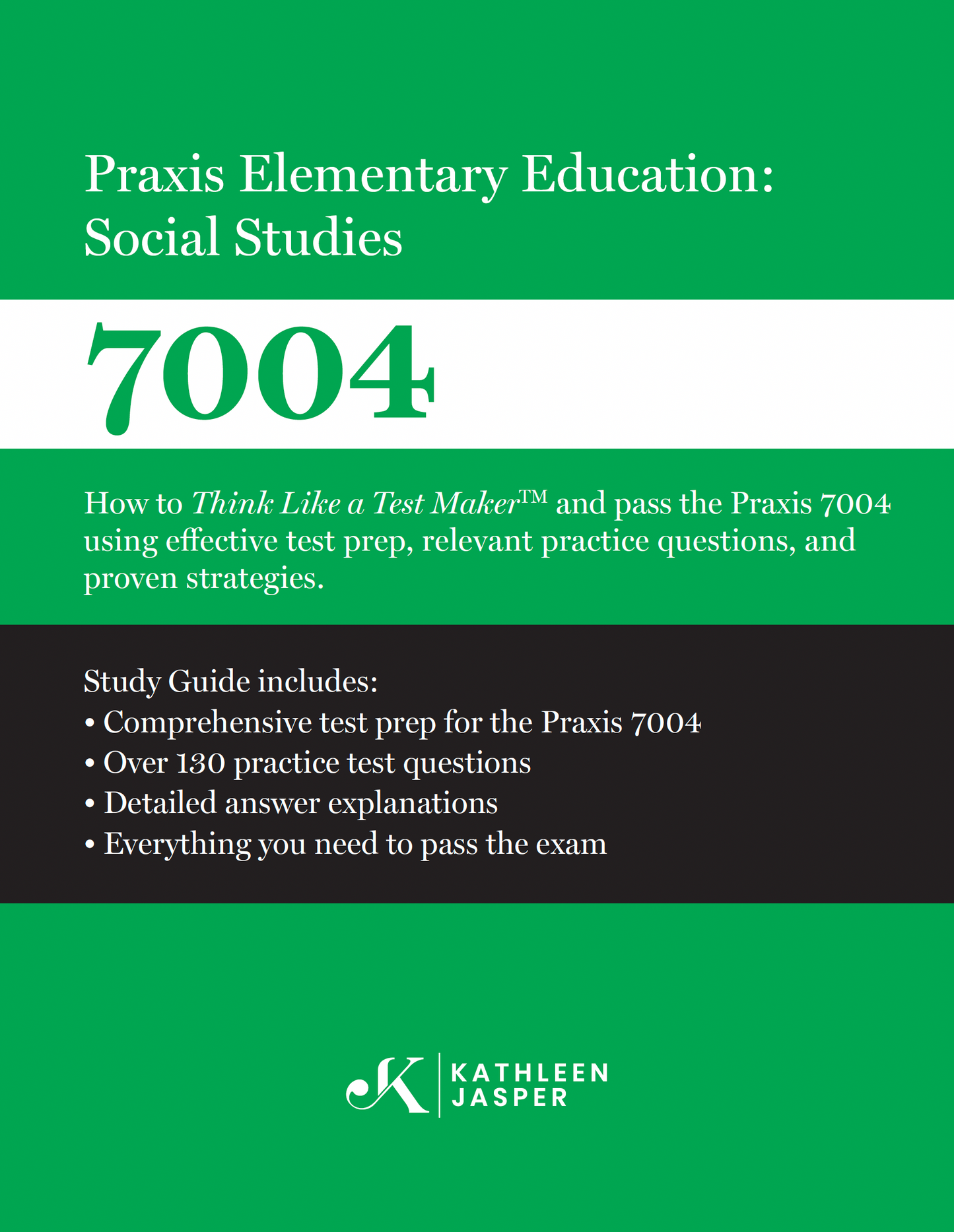 Praxis Elementary Education 7004: Social Studies Digital Study Guide