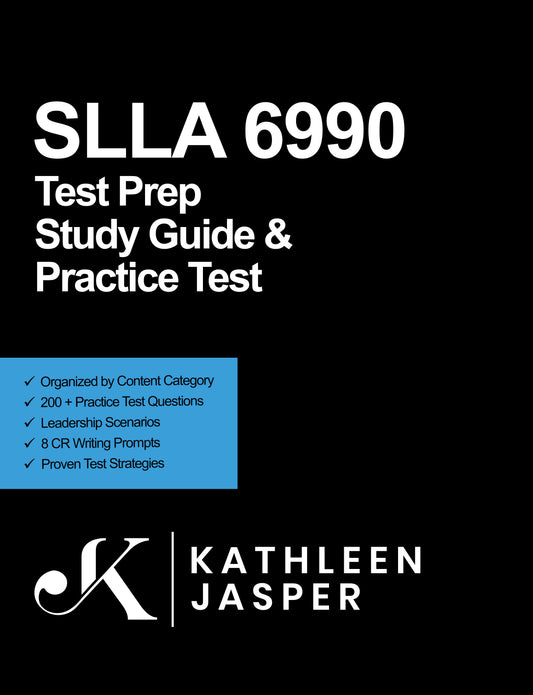 SLLA 6990 Test Prep Study Guide & Practice Test