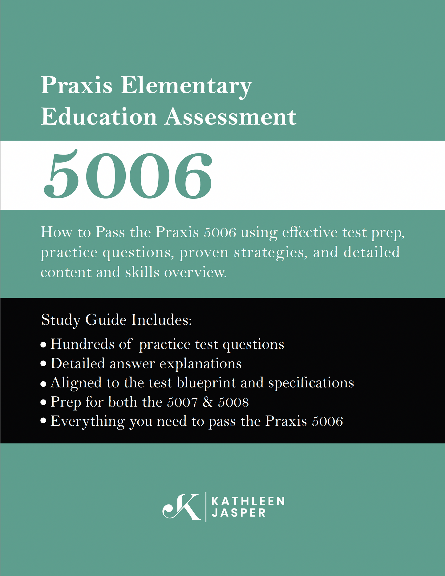 Praxis II Elementary Education Assessment 5006