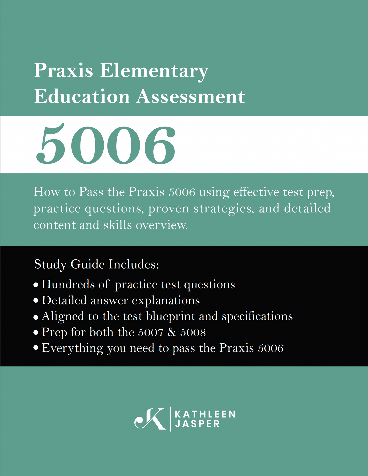 Praxis Elementary Education Assessment 5006