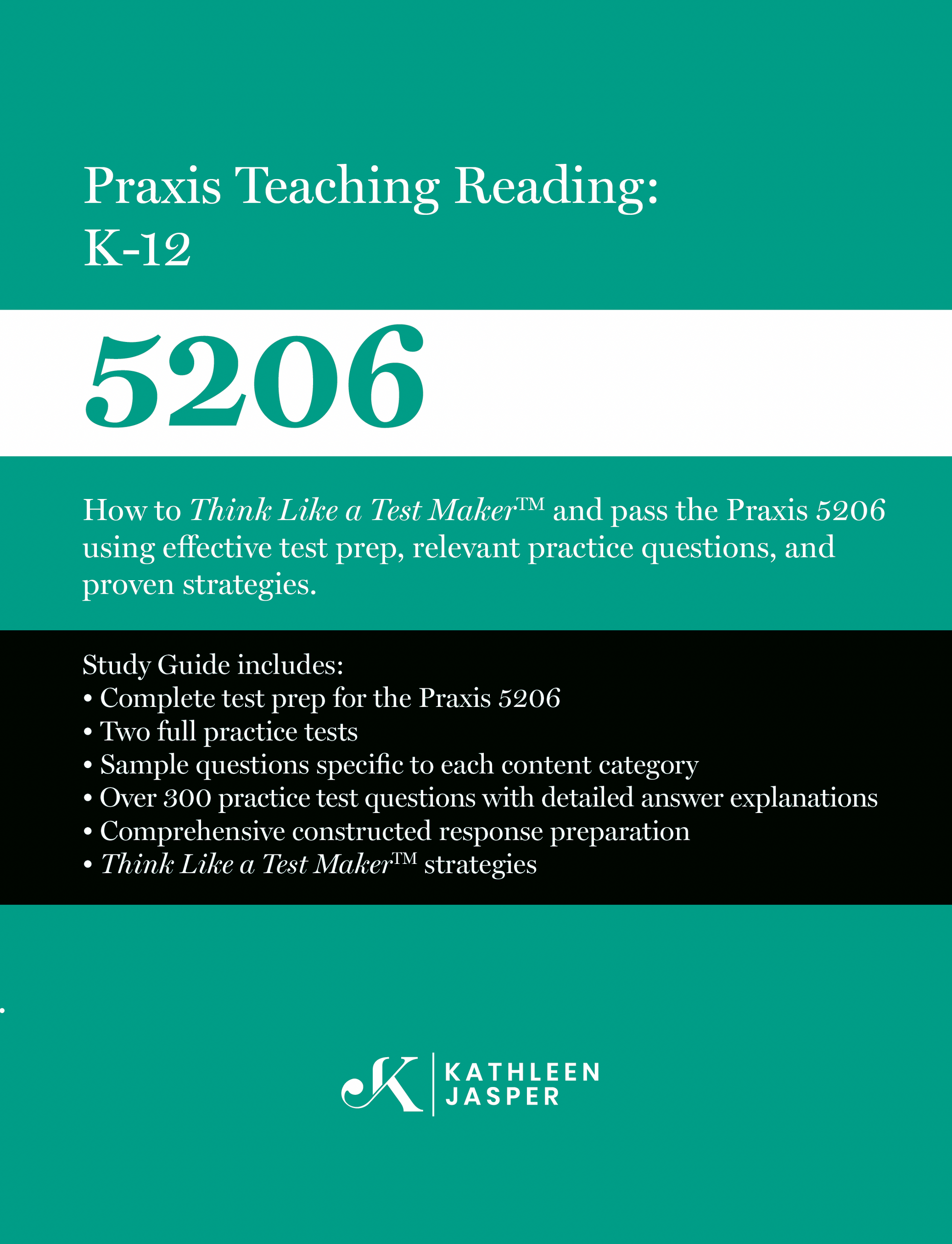 Praxis Teaching Reading K12 5206