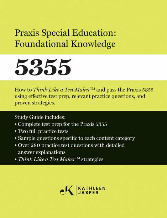 Praxis Special Education: Foundational Knowledge 5355