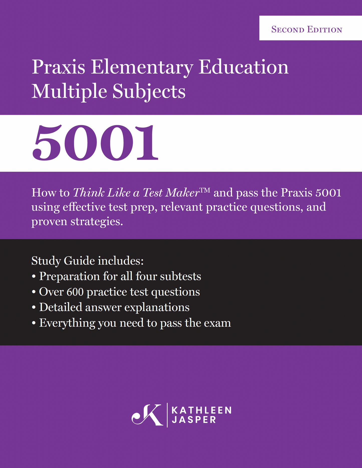 Praxis II Elementary Education 5001: Multiple Subjects Digital Study Guides (Second Edition)