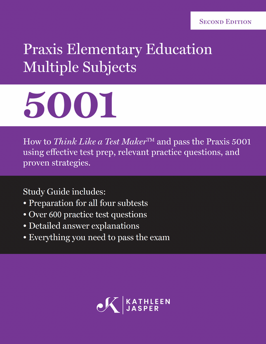 Praxis II Elementary Education 5001: Multiple Subjects Digital Study Guides (Second Edition)