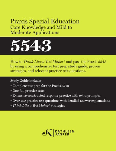 Praxis Special Education 5543 Study Guide - Paperback