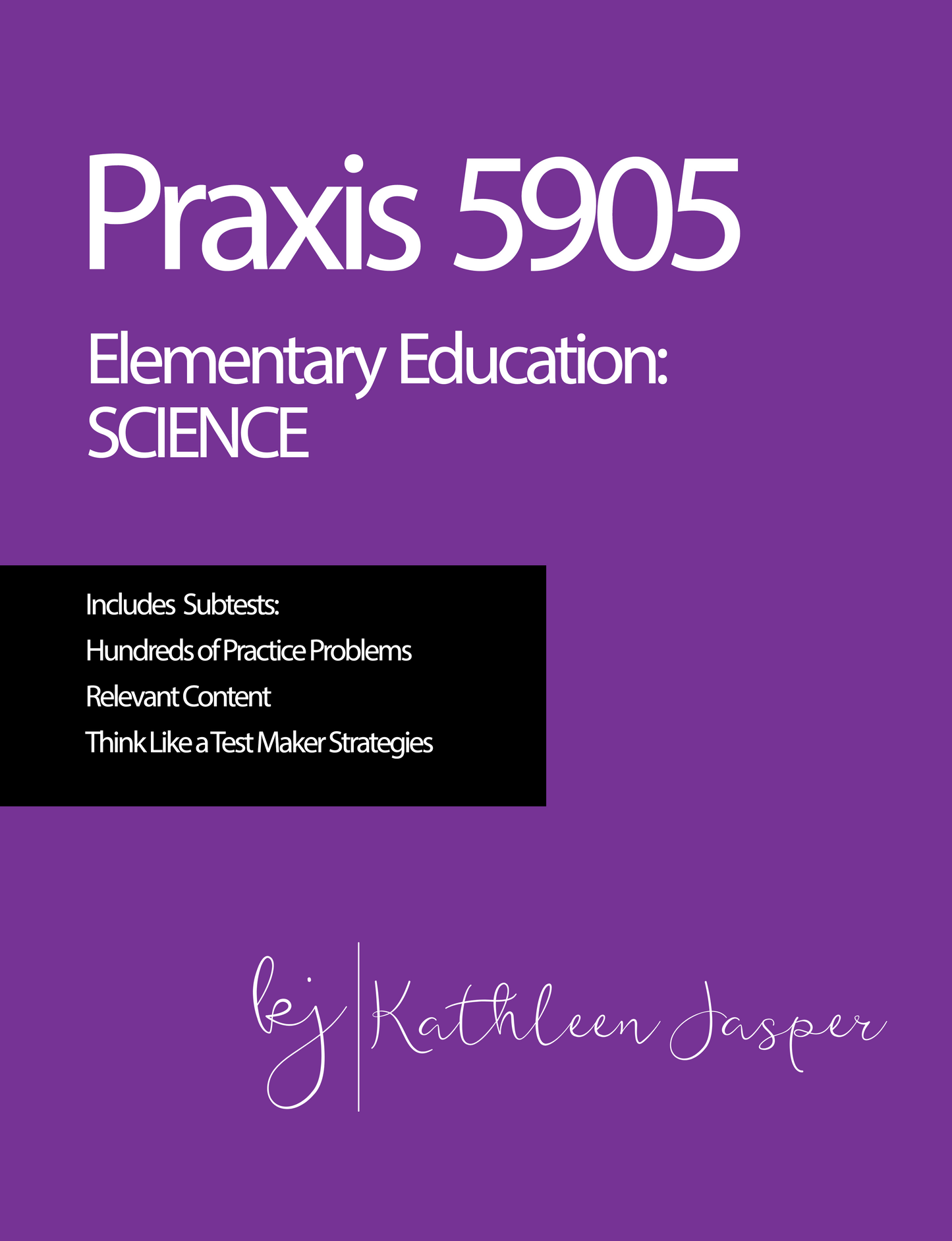 Praxis 2 Science (5905) Overview