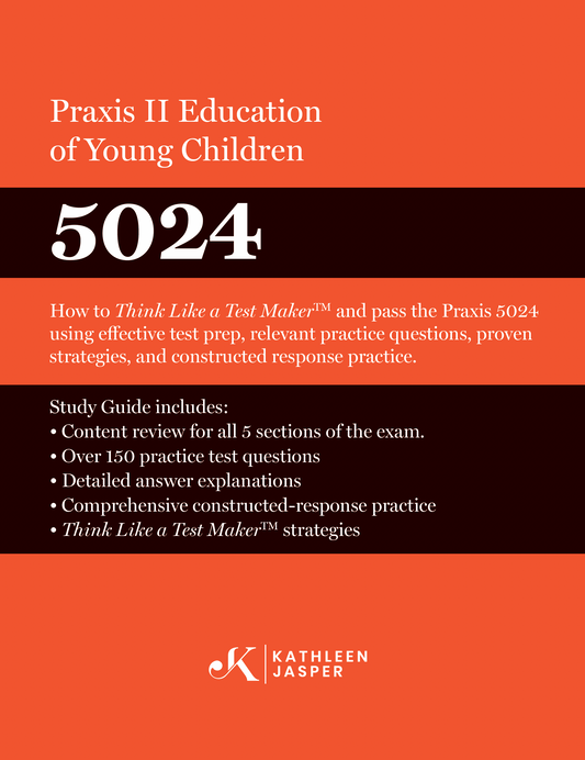 Navigating the Praxis 5024: Education of Young Children