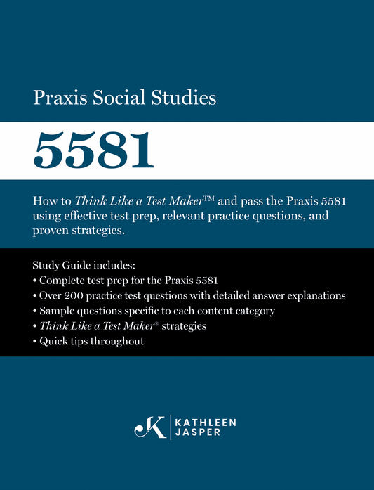 The New Praxis Social Studies 5581 Study Guide