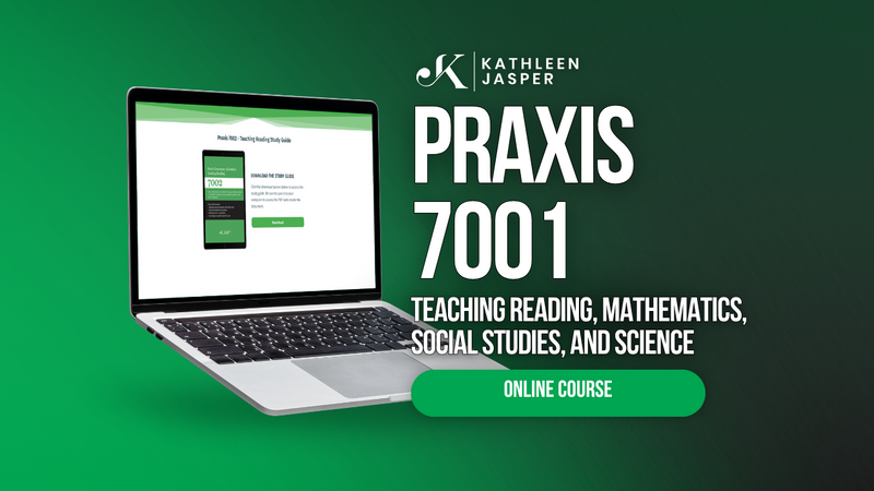 Praxis 7001: Elementary Education All Subtests - Online Course
