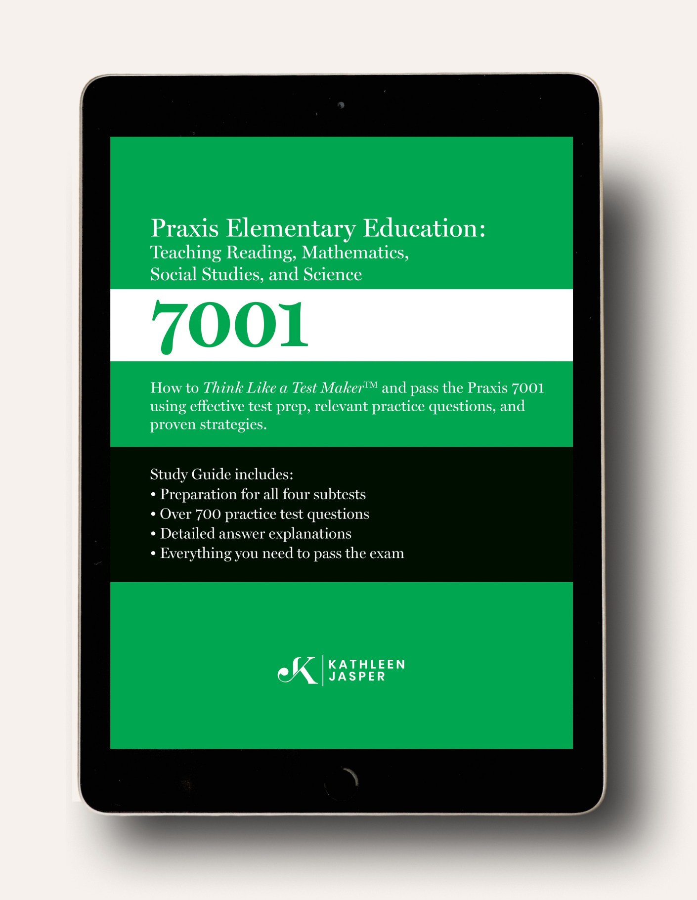 Praxis Elementary Education 7001: Teaching Reading, Mathematics, Social Studies, and Science Digital Study Guides