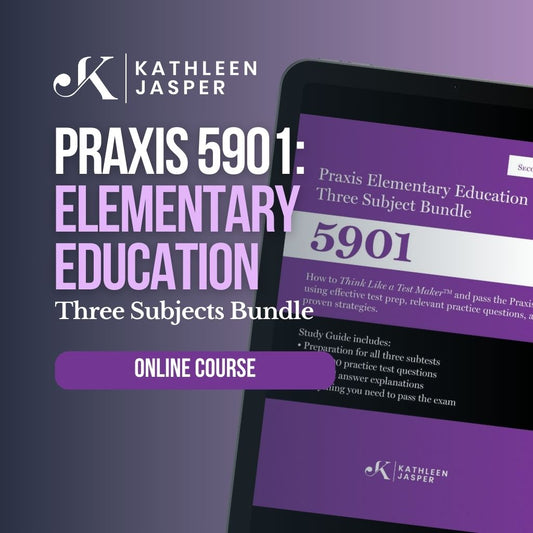 Praxis 5901: Three Subjects Bundle