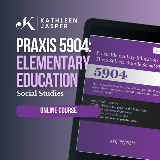 Praxis 5904 Social Studies - Online Course