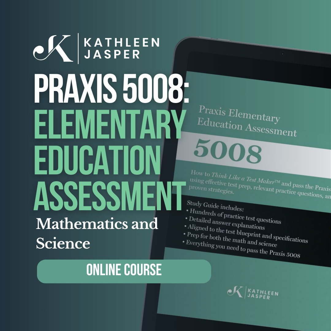 Praxis 5008 Math and Science Online Course