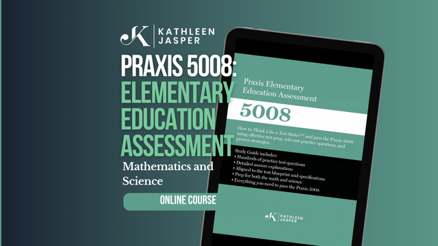Praxis 5008 Math and Science - Online Course