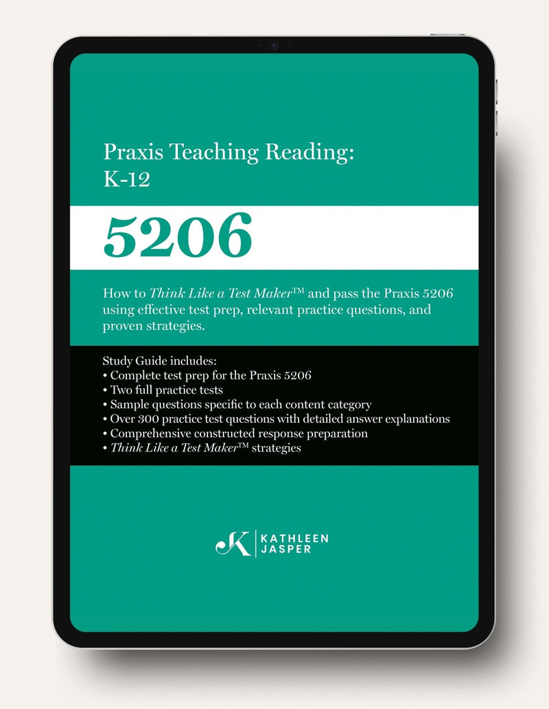 Praxis 5206 Teaching Reading K–12 Digital Study Guide