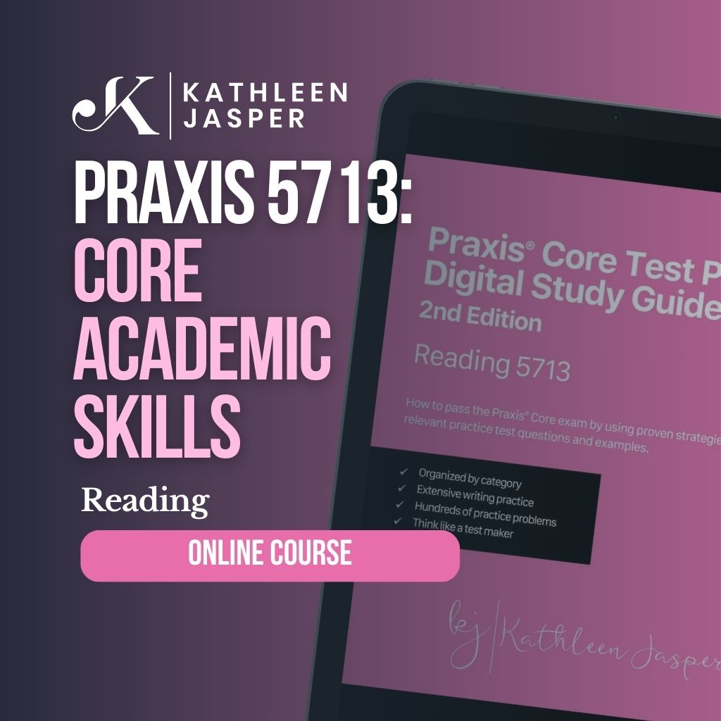 Praxis Core Reading 5713