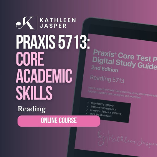 Praxis Core Reading 5713