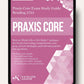 Praxis Core Reading 5713 3rd Edition  Digital Study Guides and Practice Tests