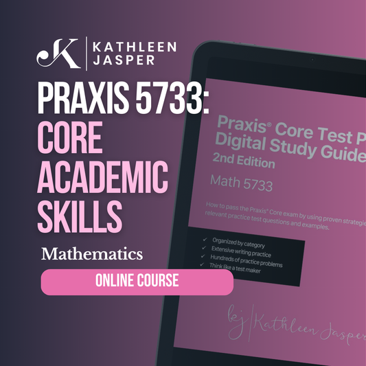 Praxis Core Math 5733 - online course