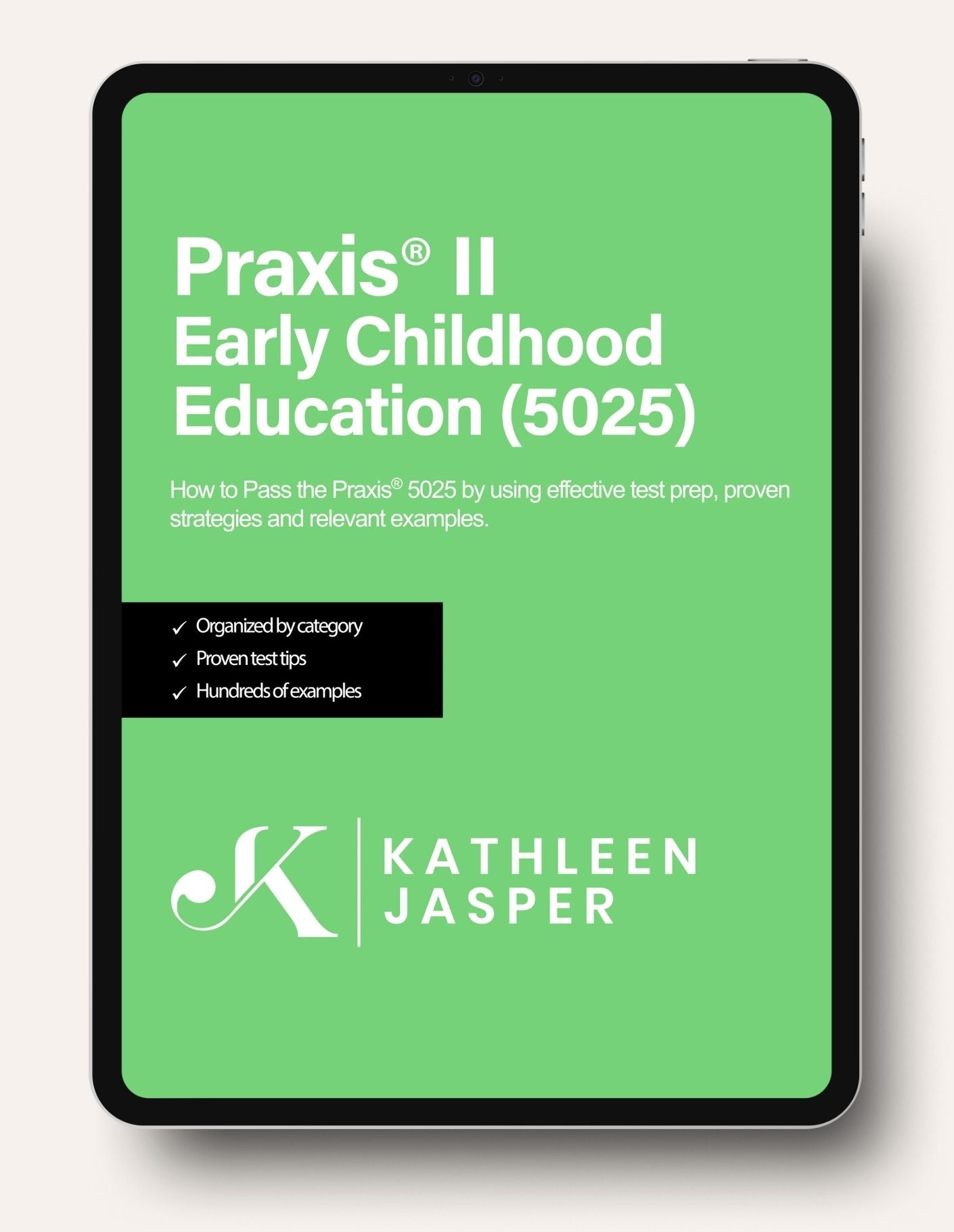 Praxis 5025 Early Childhood Education - Digital Study Guide