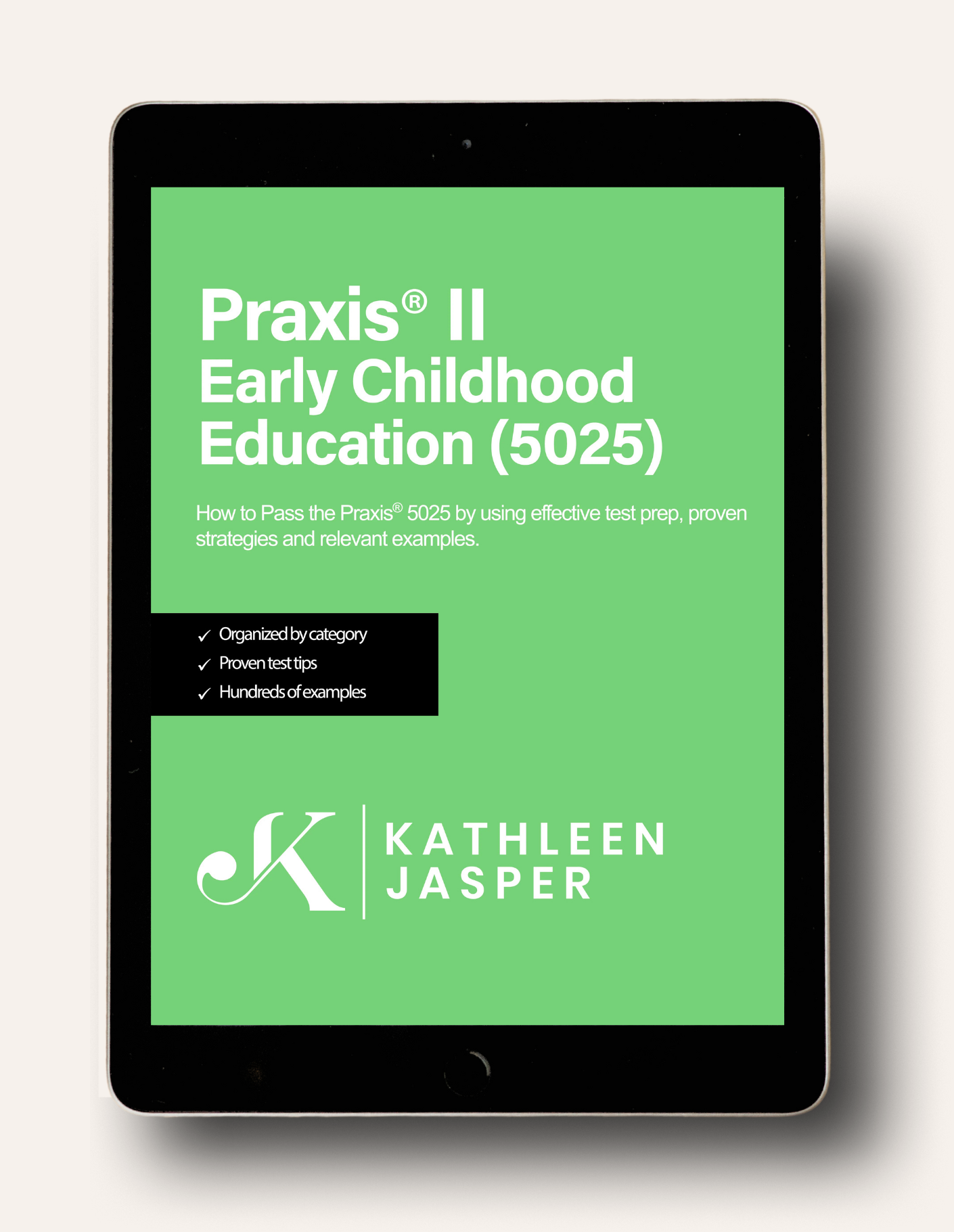 Praxis 5025 Early Childhood Education - Digital Study Guide