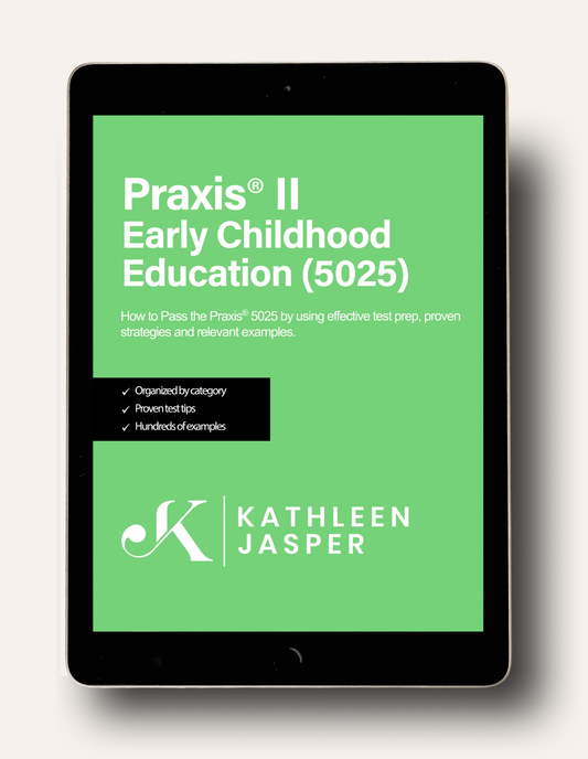 Praxis 5025 Early Childhood Education - Digital Study Guide