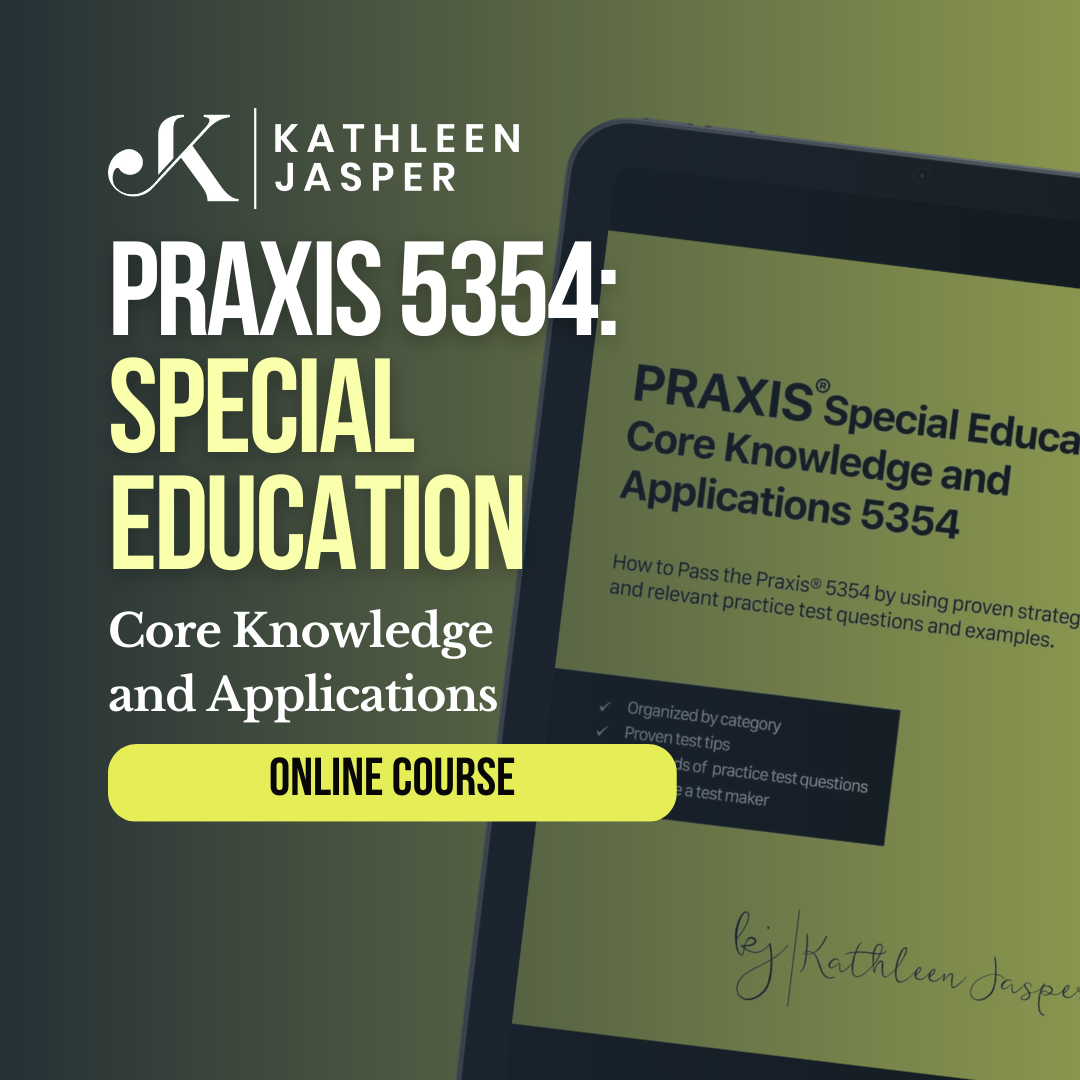 Praxis Special Education 5354 - Online Course