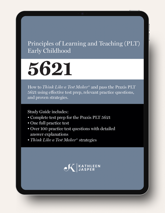 Praxis PLT Early Childhood (5621) Digital Study Guide