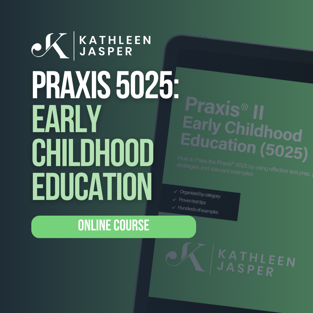 Praxis Early Childhood 5025 Online Course