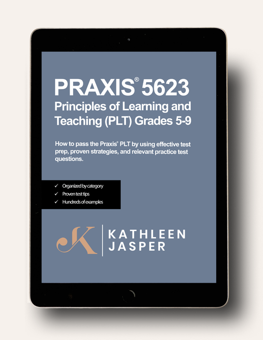 Praxis PLT 5-9 (5623) Digital Study Guide