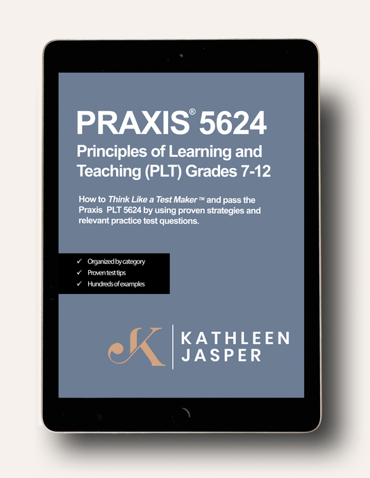 Praxis PLT 7-12 (5624) Digital Study Guide