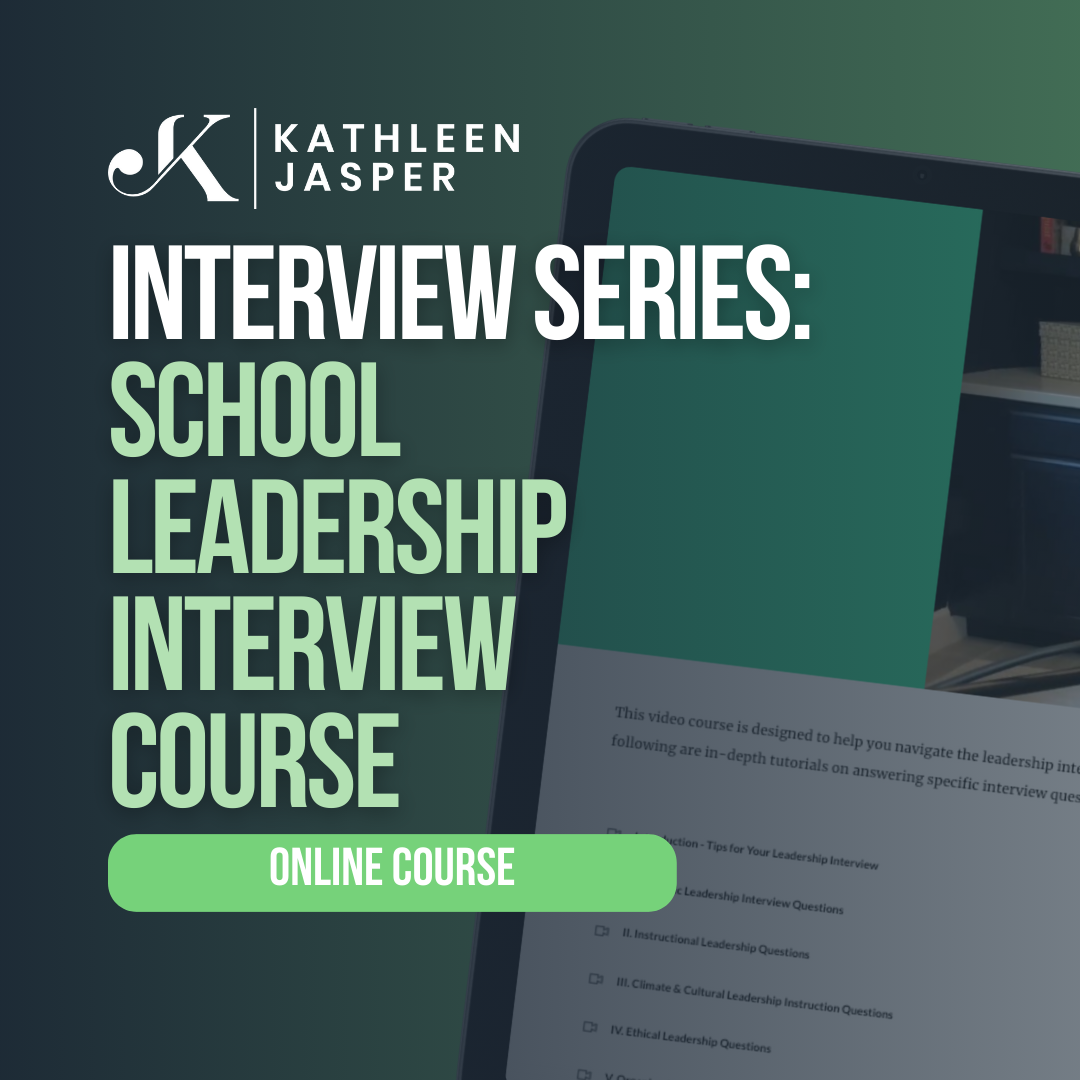 School Leadership Interview Course