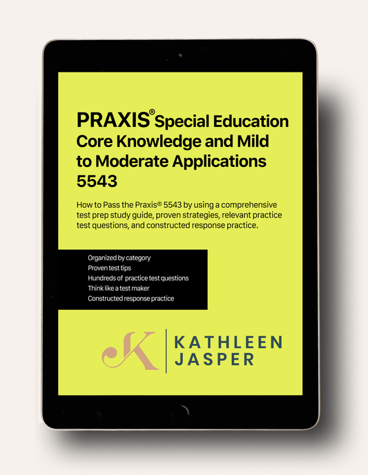 Praxis Special Education 5543 - Digital Study Guide