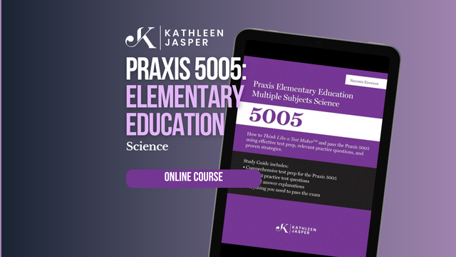 Praxis 5005 Science - Online Course