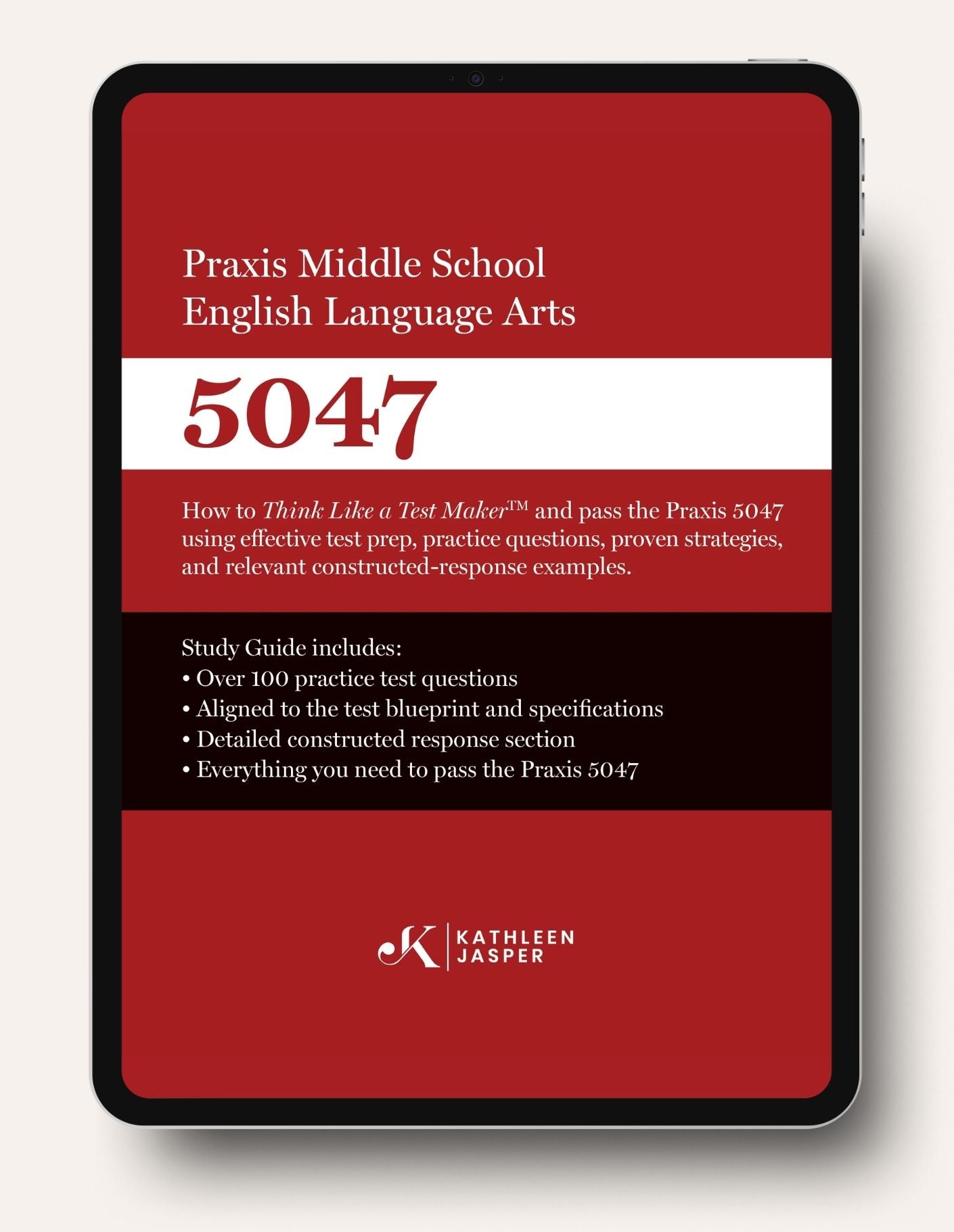 Praxis Middle School English Language Arts 5047 - Digital Study Guide
