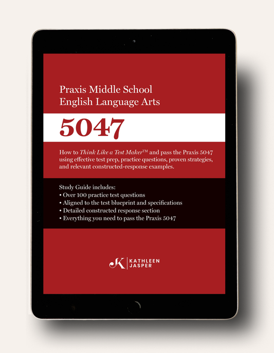 Praxis Middle School English Language Arts 5047 - Digital Study Guide