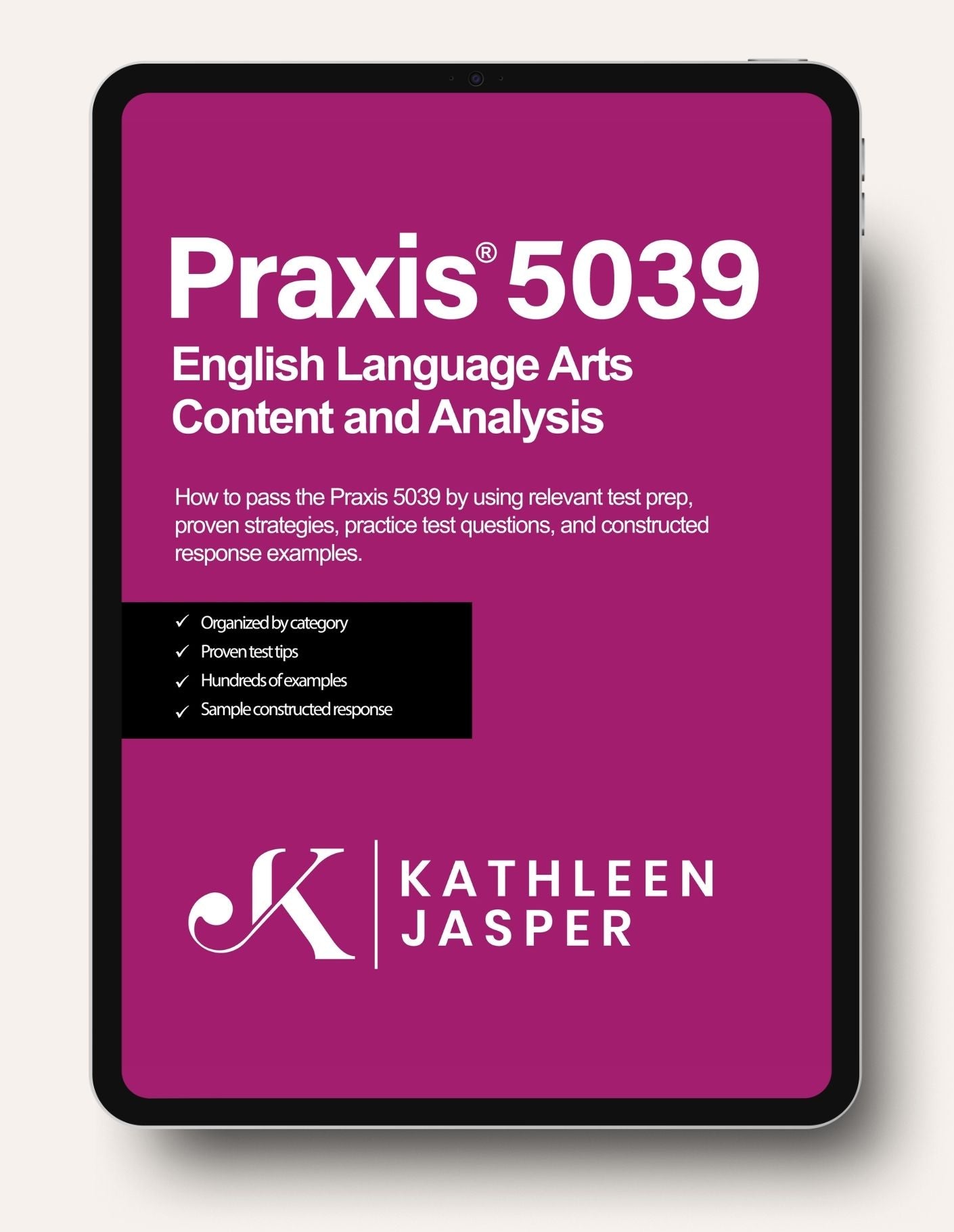 Praxis 5039 English Language Arts Content and Analysis - Digital Study Guide