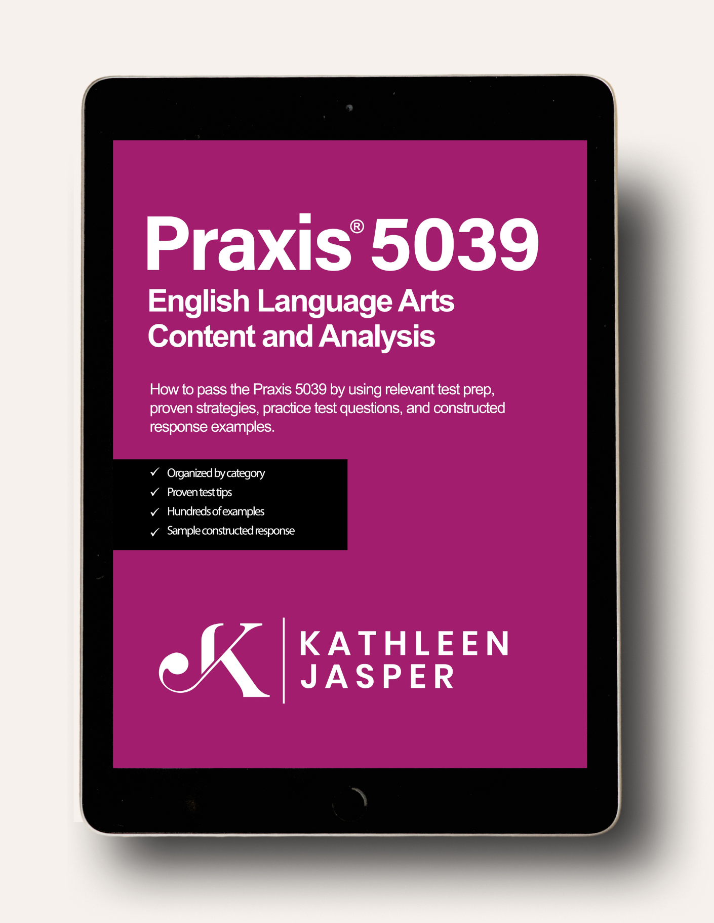 Praxis 5039 English Language Arts Content and Analysis - Digital Study Guide