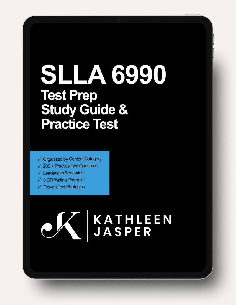 SLLA 6990 First Edition Digital Study Guide