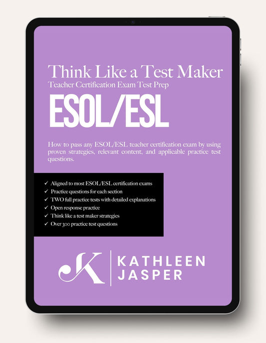 Think Like a Test Maker ESOL/ESL Digital Study Guide