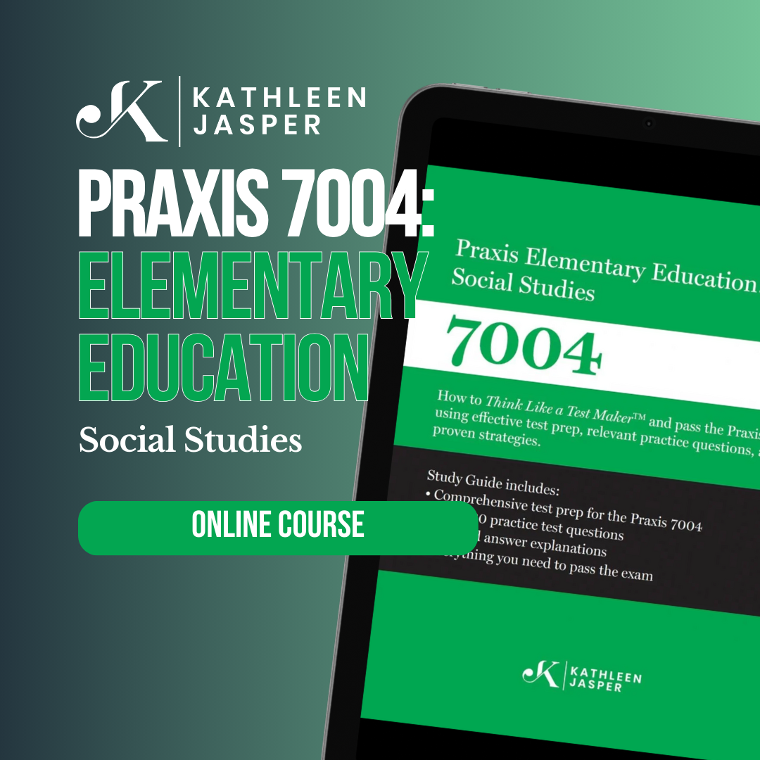 Praxis 7004 Elementary Education: Social Studies