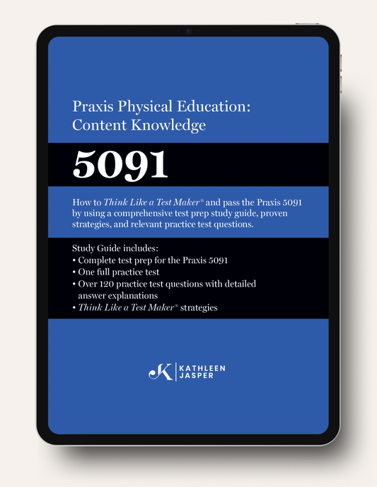 Praxis 5091 PE Digital Study Guide