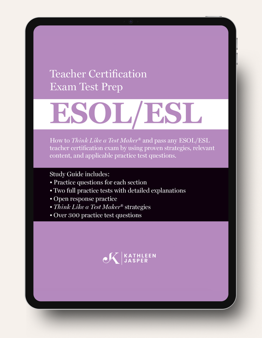 Think Like a Test Maker ESOL/ESL Digital Study Guide