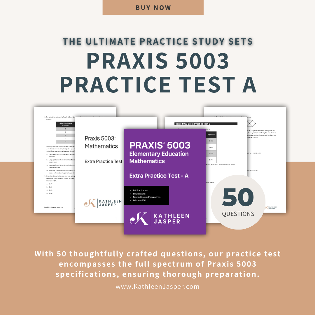 Extra Practice Test A - Praxis 5003 Math